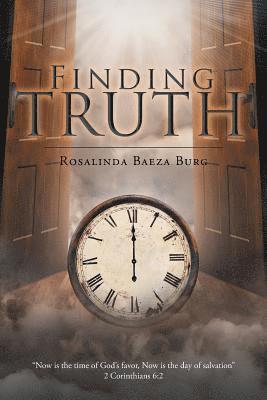Rosalinda Baeza Burg - Finding Truth, Häftad