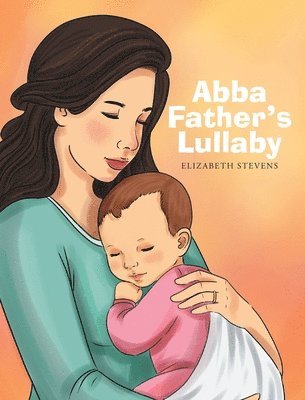 bokomslag Abba Father's Lullaby