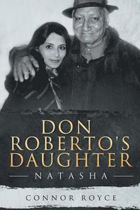 bokomslag Don Roberto's Daughter