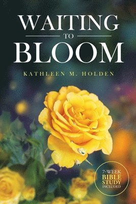 Waiting to Bloom 1