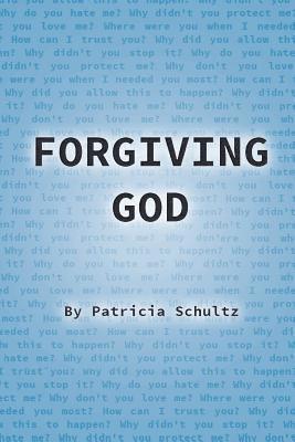 bokomslag Forgiving God