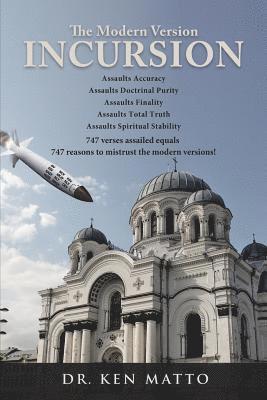 Modern Version Incursion