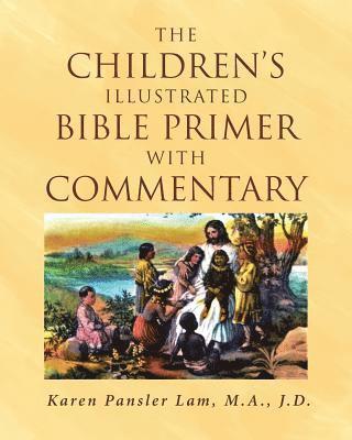 bokomslag Children's Illustrated Bible Primer with Commentary