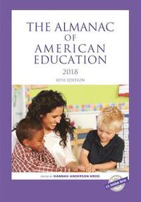 bokomslag The Almanac of American Education 2018