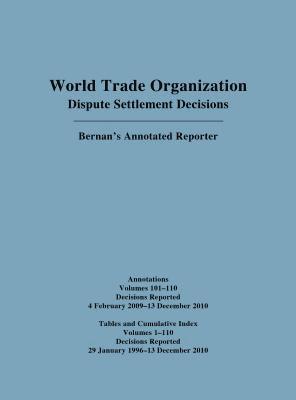 WTO Cumulative Index Annotations Vols. 100-110/ Tables and Cumulative Index for Vols. 1-110 1