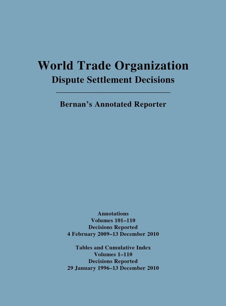 WTO Cumulative Index Annotations Vols. 100-110/ Tables and Cumulative Index for Vols. 1-110 1