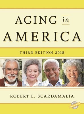 bokomslag Aging in America 2018