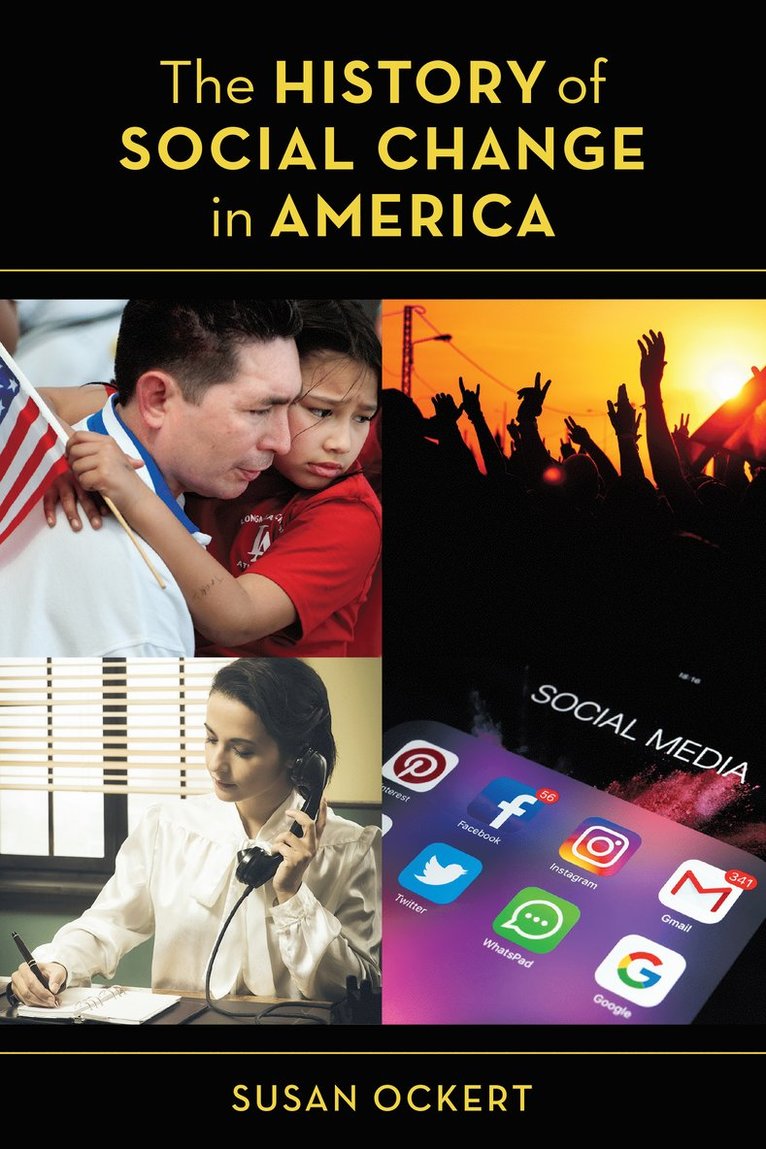 Susan Ockert - History of Social Change in America, Häftad