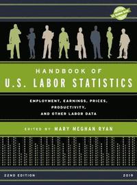 bokomslag Handbook of U.S. Labor Statistics 2019