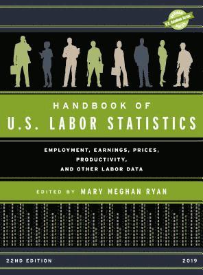 Handbook of U.S. Labor Statistics 2019 1