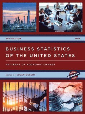 bokomslag Business Statistics of the United States 2019: Patterns of Economic Change