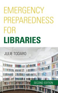 bokomslag Emergency Preparedness for Libraries