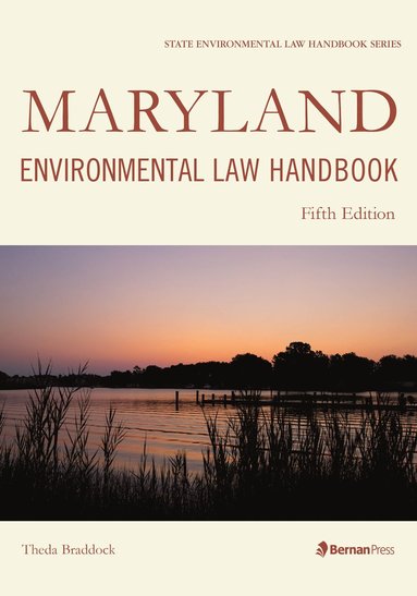 bokomslag Maryland Environmental Law Handbook