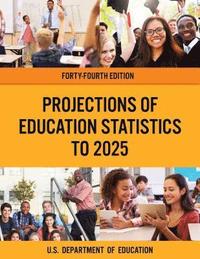 bokomslag Projections of Education Statistics to 2025