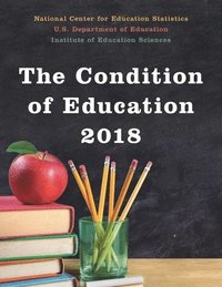 bokomslag Condition of Education 2018