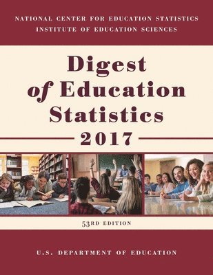 bokomslag Digest of Education Statistics 2017