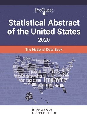 bokomslag ProQuest Statistical Abstract of the United States 2020