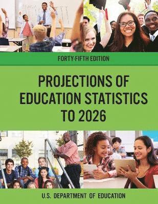 bokomslag Projections of Education Statistics to 2026