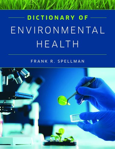 bokomslag Dictionary of Environmental Health