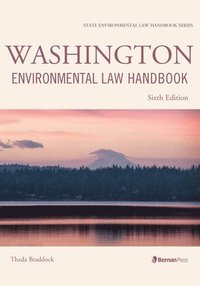 bokomslag Washington Environmental Law Handbook