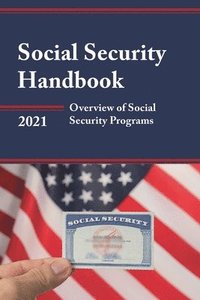 bokomslag Social Security Handbook 2021: Overview of Social Security Programs