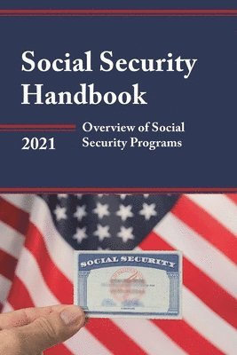 bokomslag Social Security Handbook 2021: Overview of Social Security Programs