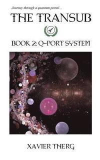 bokomslag The Transub, Book 2: Q-Port System