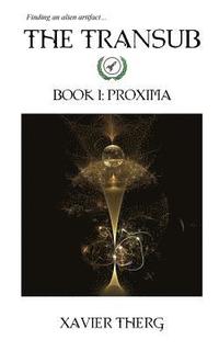 bokomslag The Transub, Book 1: Proxima