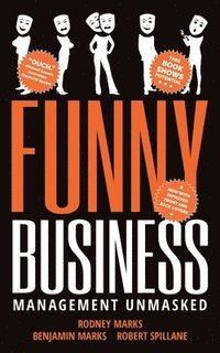 bokomslag Funny Business: Management Unmasked