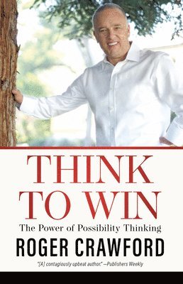 Roger Crawford - Think to Win, Häftad
