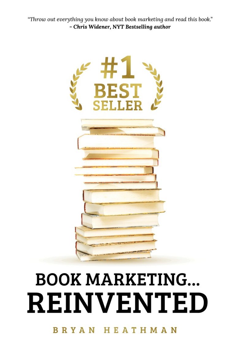 Bryan W. Heathman - #1 Best Seller, Häftad