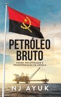 Nj Ayuk - Petroleo Bruto, Inbunden