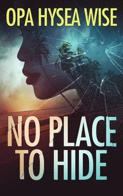 No Place to Hide 1