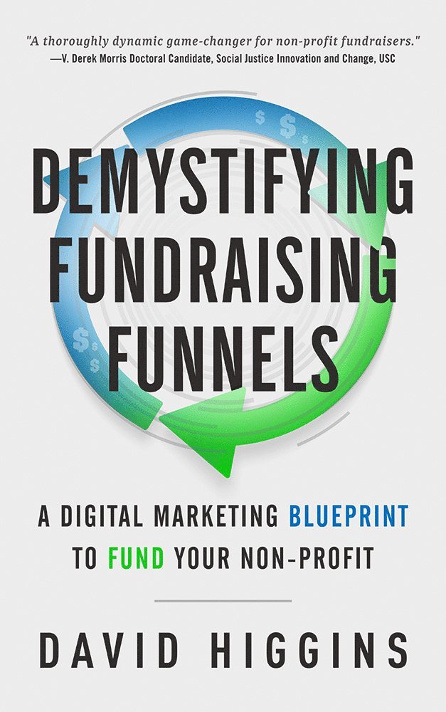 David Higgins - Demystifying Fundraising Funnels, Häftad