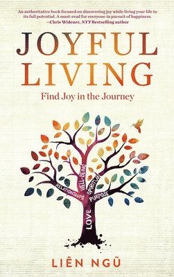 bokomslag Joyful Living: Find Joy in the Journey