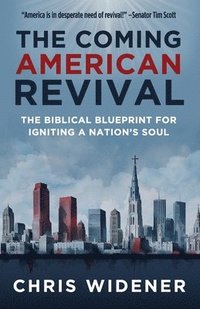 bokomslag The Coming American Revival