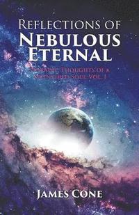 bokomslag Reflections of Nebulous Eternal