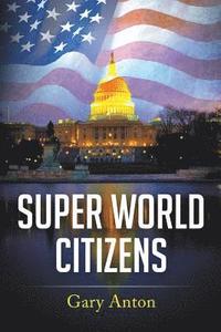 bokomslag Super World Citizens