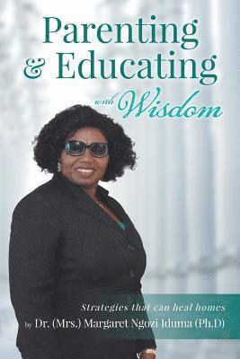 Parenting and Educating with Wisdom 1