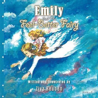 bokomslag Emily and The Feel-Better Fairy