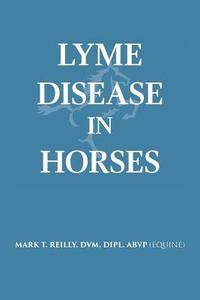 bokomslag Lyme Disease In Horses