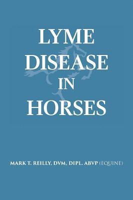 bokomslag Lyme Disease In Horses