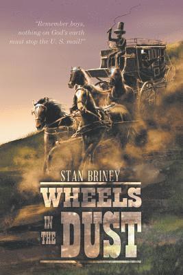 Wheels in the Dust 1