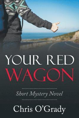 Your Red Wagon 1