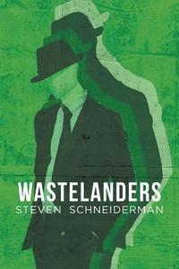 bokomslag Wastelanders