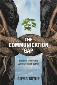 bokomslag The Communication Gap