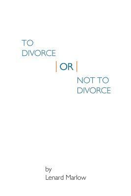 bokomslag To Divorce or Not To Divorce