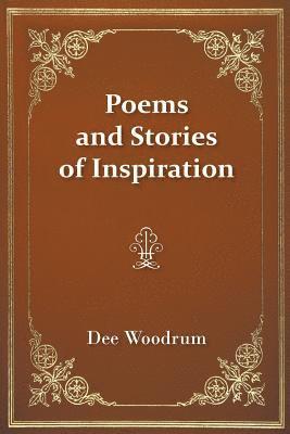 Poems and Stories of Inspiration 1