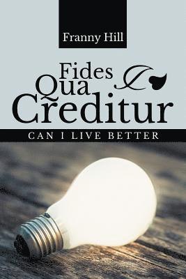 Fides Qua Creditur 1