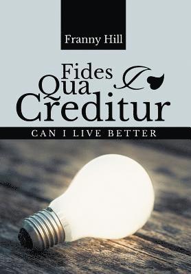 Fides Qua Creditur 1